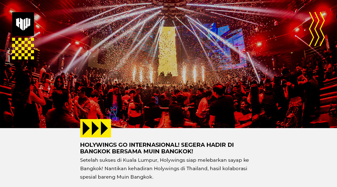 Holywings Go Internasional! Selain Kuala Lumpur, Holywings Segera Buka di Bangkok Bareng Muin Bangkok!