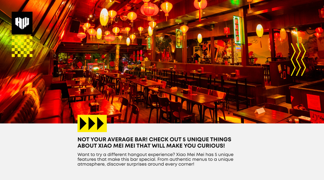  Intip 5 Keunikan Xiao Mei Mei Bar: Tempat Nongkrong Cece Koko Hits di Surabaya!