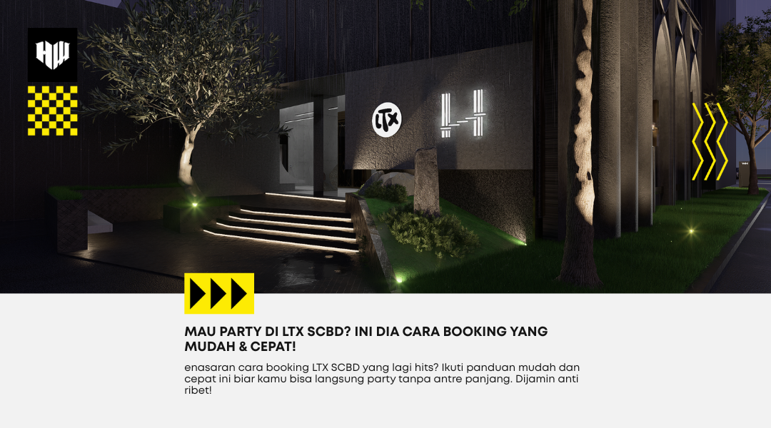  Cara Booking LTX SCBD: Mudah & Cepat!