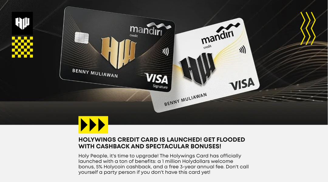 Must Have! Holywings Credit Card is Launched: Flood of Cashback and Bonuses!