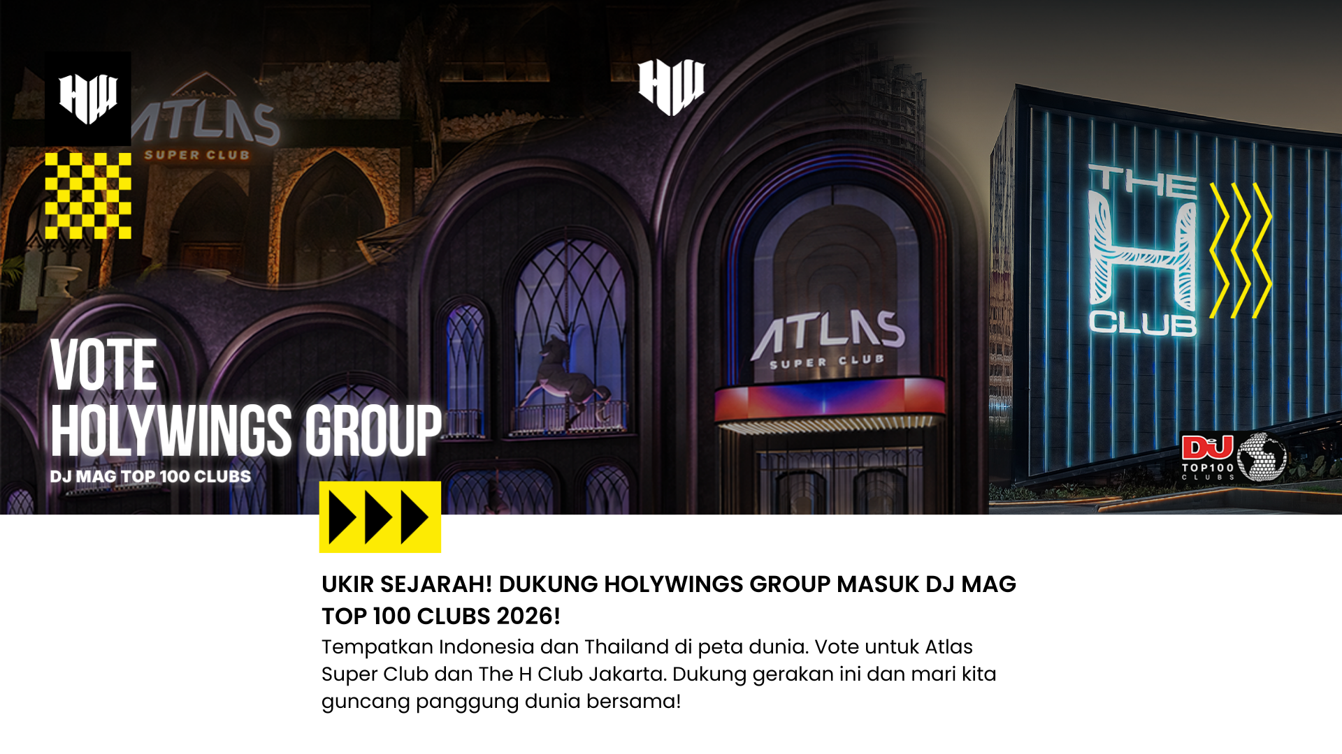 Pengakuan Global: Dukung Holywings Group di DJ Mag Top 100 Clubs 2026!