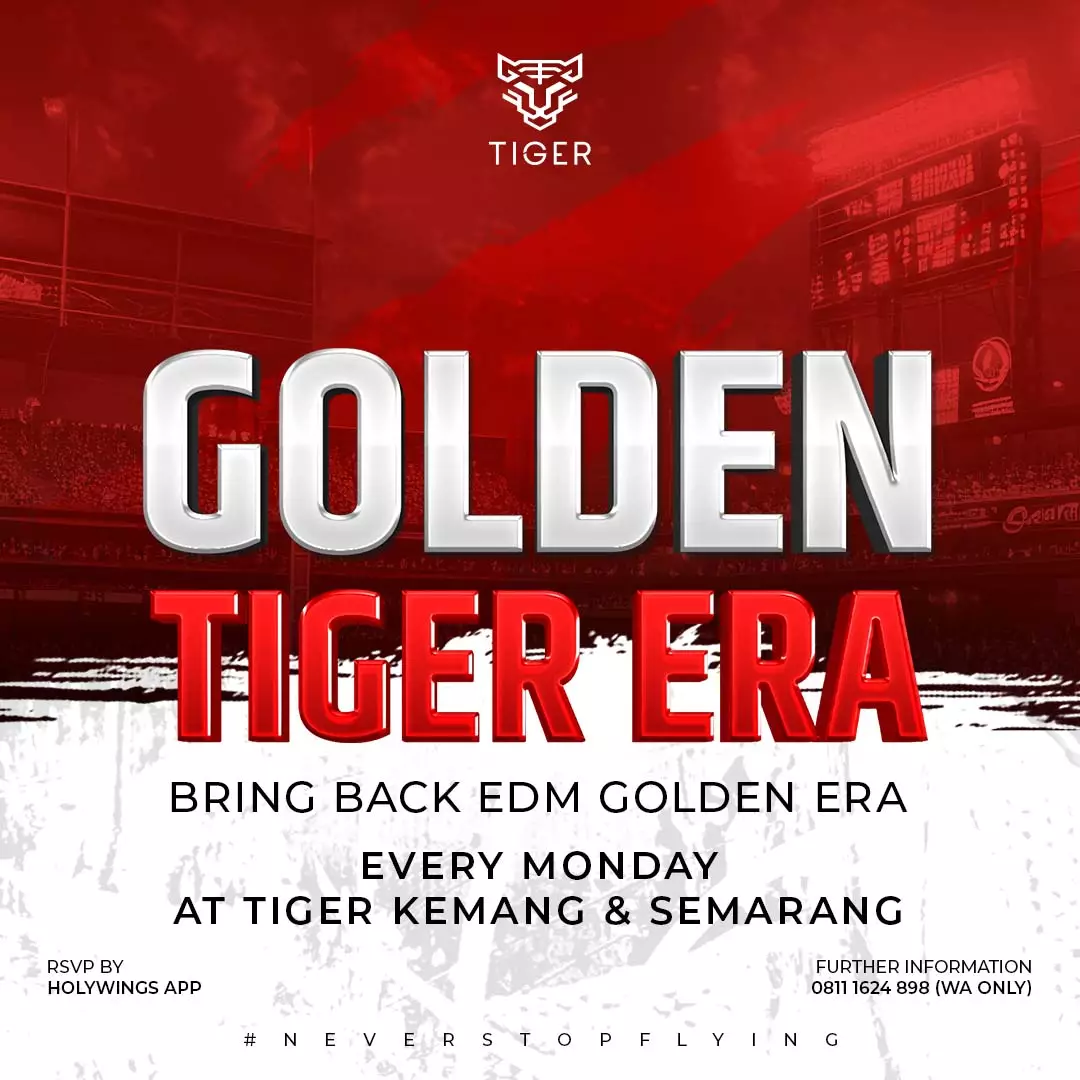 GOLDEN TIGER ERA