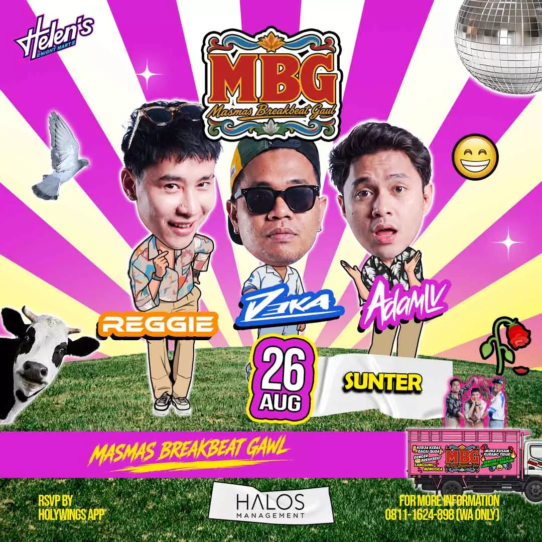 MBG: REGGIE X ADAM X DEKA